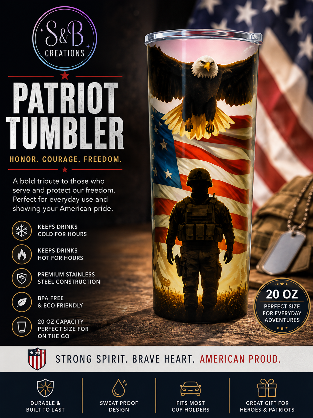 American Patriot Soldier & Eagle 20 oz Tumbler – USA Flag Stainless Steel Skinny Tumbler